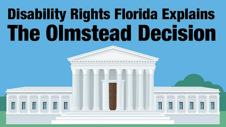 Olmstead Decision Explained