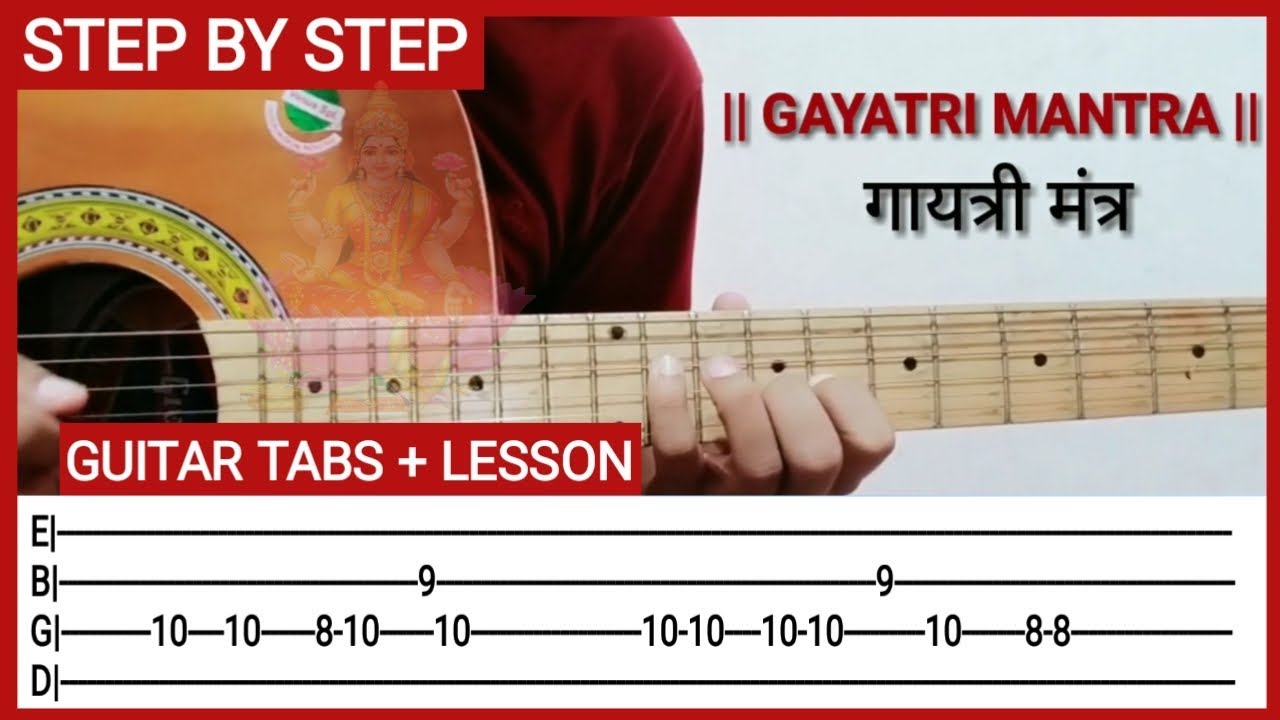 Gayatri Mantra complete guitar tabs and lesson Acordes Chordify
