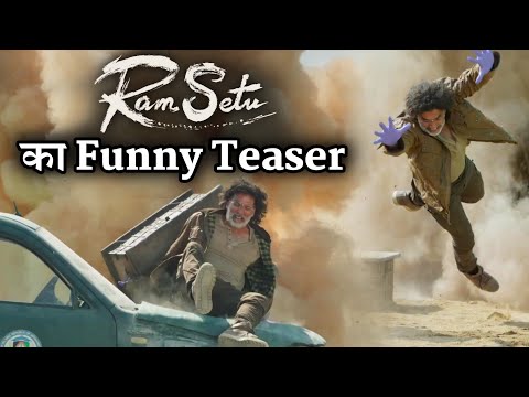 Ram Setu Funny Teaser | Unique World Of Ram Setu | Akshay Kumar | Jacqueline Fernandez