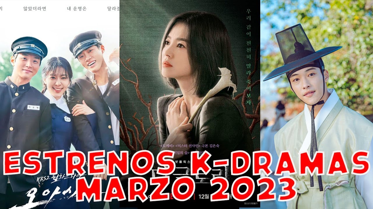 Kdramas, estrenos marzo 2023: series coreanas de Netflix, TVN y