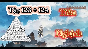 [Tập 123 + 124] Tiên Nghịch || Vương Lâm Trở Về Chu Tước Tinh || Vietsub: ZinHH2DD