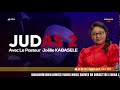 JUDAS 2 : Pasteur Joëlle Gloria M.Kabasele