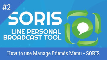 FRIEND MANAGER - SORIS Line Personal Automation #2