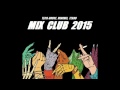 Mix club april 2015