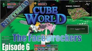 Cube World Facewreckers - E6 "Freaking Raccoons on my Face!"