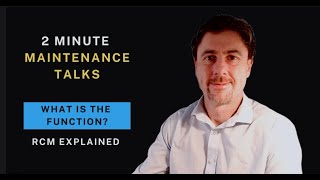 Reliability Centered Maintenance | What is the function in RCM?