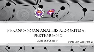Algoritma Divide and Conquer - Perancangan Analisis Algoritma