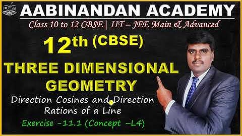 Three Dimensional Geometry  Class 12 CBSE Maths Tamil | Direction Cosines and Direction rations | L4