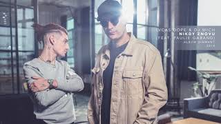 Lvcas Dope & DJ Wich - Nikdy znovu (feat. Paulie Garand)