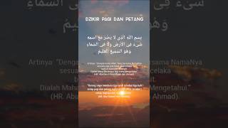 Dzikir Pagi dan Petang 😇 Semoga Kita Bisa Mengamalkannya 🤲😇🙏#dzikir#pagi#petang#doa#berkah#shorts