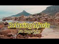 Relaxing Music (No Copyright)