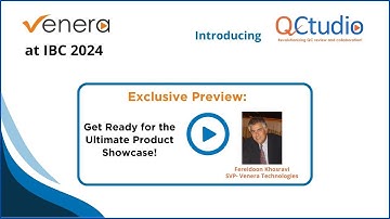 IBC 2024 Pre-show Review of Venera Products: Introducing QCtudio