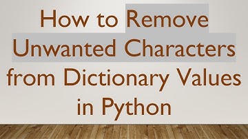 How to Remove Unwanted Characters from Dictionary Values in Python