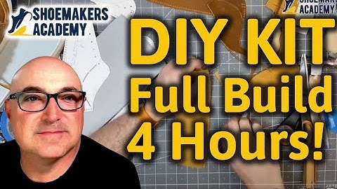Shoemaking Video tutorial  DIY Shoe making Kit Full Build 4 hours! A Beginner