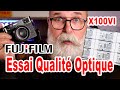 Fujifilm x100vi analyse de la qualit optique  en franais