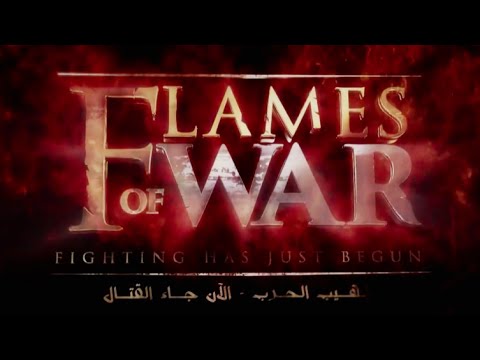 ISIS Releases Propoganda Video: FLAMES OF WAR