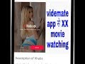 Videmate app  xxx18 how to download and watching