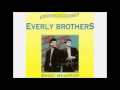 Sweet Memories   The Everly Brothers