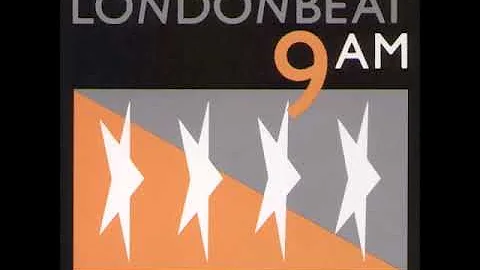 Londonbeat - 9 AM (HQ)