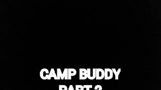 (Camp Buddy) slideshow part 2