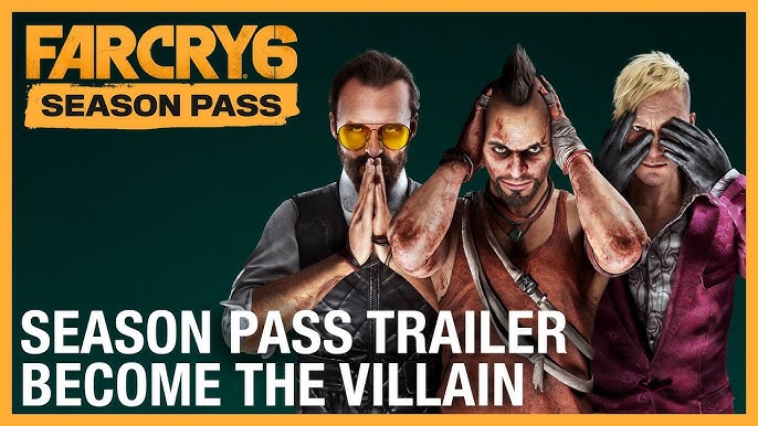 Play as Far Cry's Most Infamous Villains with Far Cry 6's Season Pass -  Xbox Wire