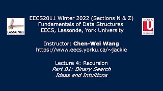 [HD] EECS2011 W22 - Lecture 4 - Part B1 - Binary Search: Ideas