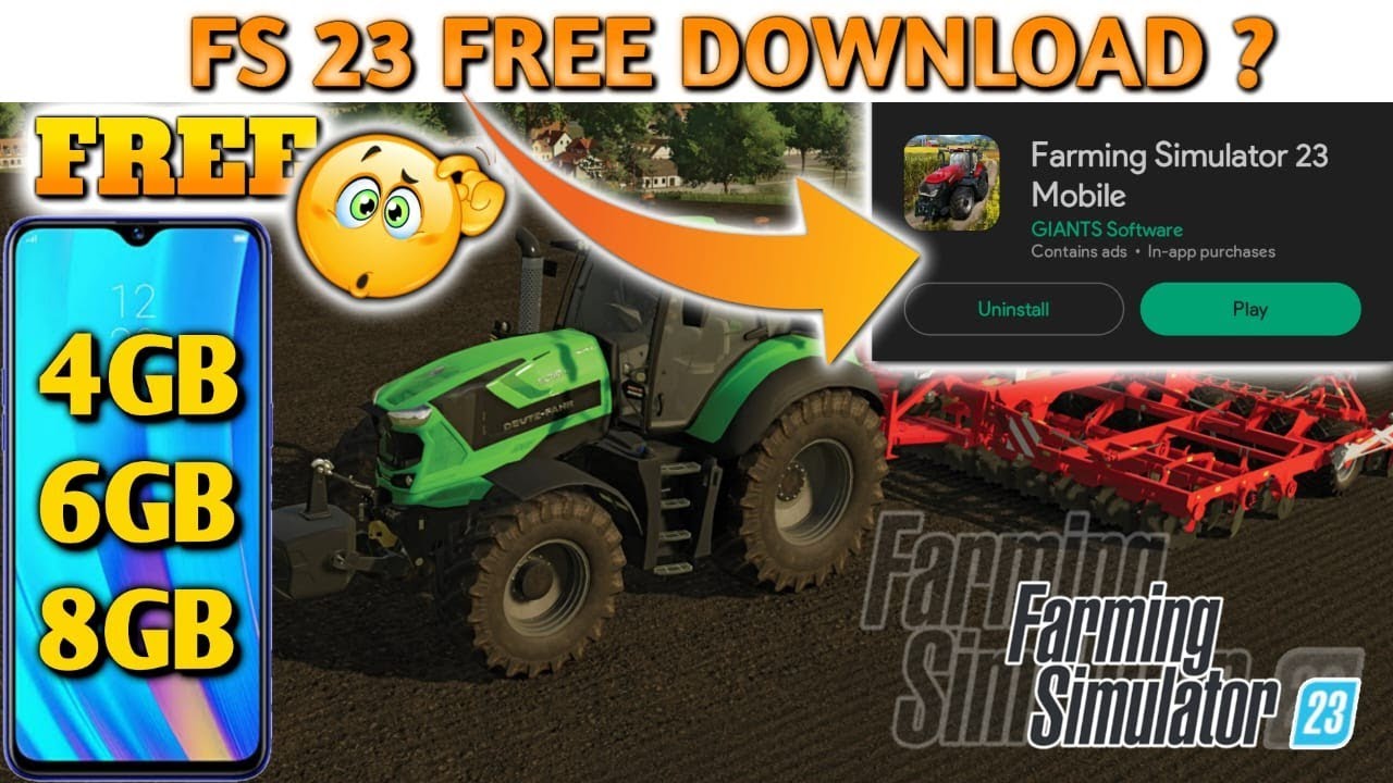 FARMING SIMULATOR 23 DOWNLOAD ?, FREE OR PAID PLAY STORE, ANDROID, IOS