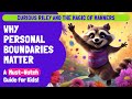 Curious riley and the magic of manners  fairy tale for kids with a lesson on personal space