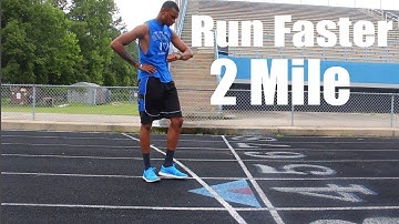 Run your 2 mile faster