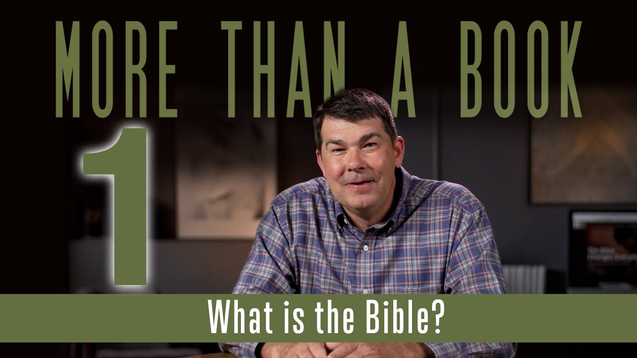 more-than-a-book-session-1-what-is-the-bible-youtube