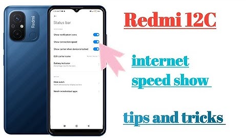 Redmi 12C internet net speed show settings features how to use