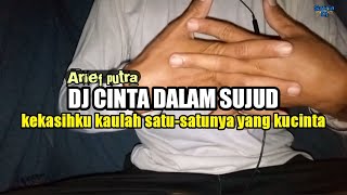 DJ KEKASIHKU KAULAH SATU-SATUNYA YANG KUCINTA || DJ CINTA DALAM SUJUD FULLBASS TERBARU VIRAL TIK TOK