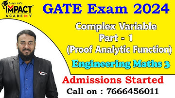 Complex Variable Part - 1 (Proof Analytic Function) | Engineering Maths 3 | GATE 2024 | #gateexam
