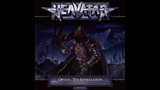 Heavatar - Opus II - The Annihilation (Full Album)