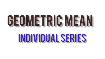 Geometric Mean| B.Com | Business Statistics