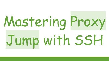 Mastering Proxy Jump with SSH