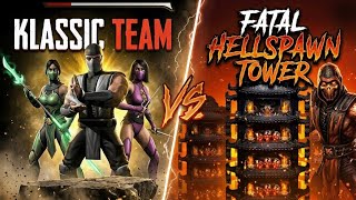 Klassic Team Vs Fatal Hellspawn Tower. Battle 116 #mortalkombat #mortalkombat1