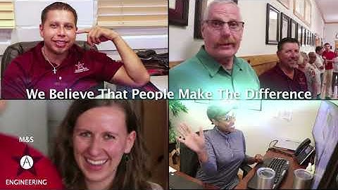 M&S Engineering - PEOPLE make the difference