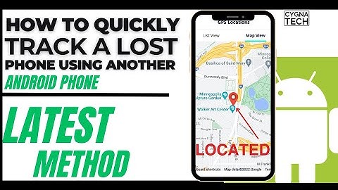 How To Track A Lost Phone Using An Android Device | Find Lost Phone Using Another Phone