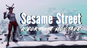 Sesame Street - A Fortnite Montage