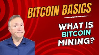 What is Bitcoin Mining? Demystifying the Process!