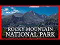 Rocky Mountain National Park July 2020