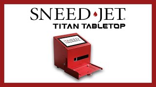 Introducing The SNEED-JET® Titan Tabletop Printer