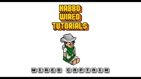 Habbo Wired Tutorial Episode 4 (Fill The Security) (Agency)