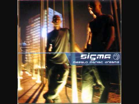 Sigma 7 — Sigma 7. Megalo Maniac Dreams. SO4H2