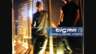 Sigma 7. Megalo Maniac Dreams. SO4H2