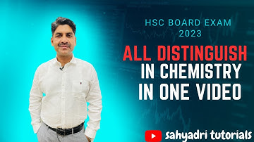 All Chemistry Distinguish In One Video | HSC Board Exam 2023 | Sahyadri Tutorials |
