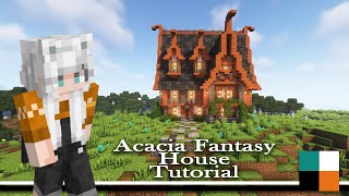 Acacia Fantasy House - Build Tutorial