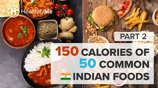 What 150 Calories Of 50 Common Indian Foods Look Like - Part 2 | Popular Indian Foods | HealthifyMe screenshot 4