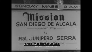 Thumbnail for 1940s HOME MOVIE  CALIFORNIA MISSION TOUR   SAN DIEGO  SAN JUAN CAPISTRANO.  SAN CARLOS  GG10315